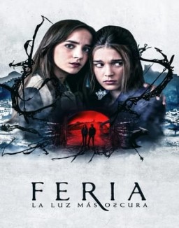 Feria: La luz más oscura stream