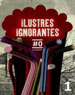 Ilustres Ignorantes T1