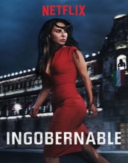 Ingobernable temporada  1 online